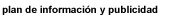 Plan de Información y Publicidad